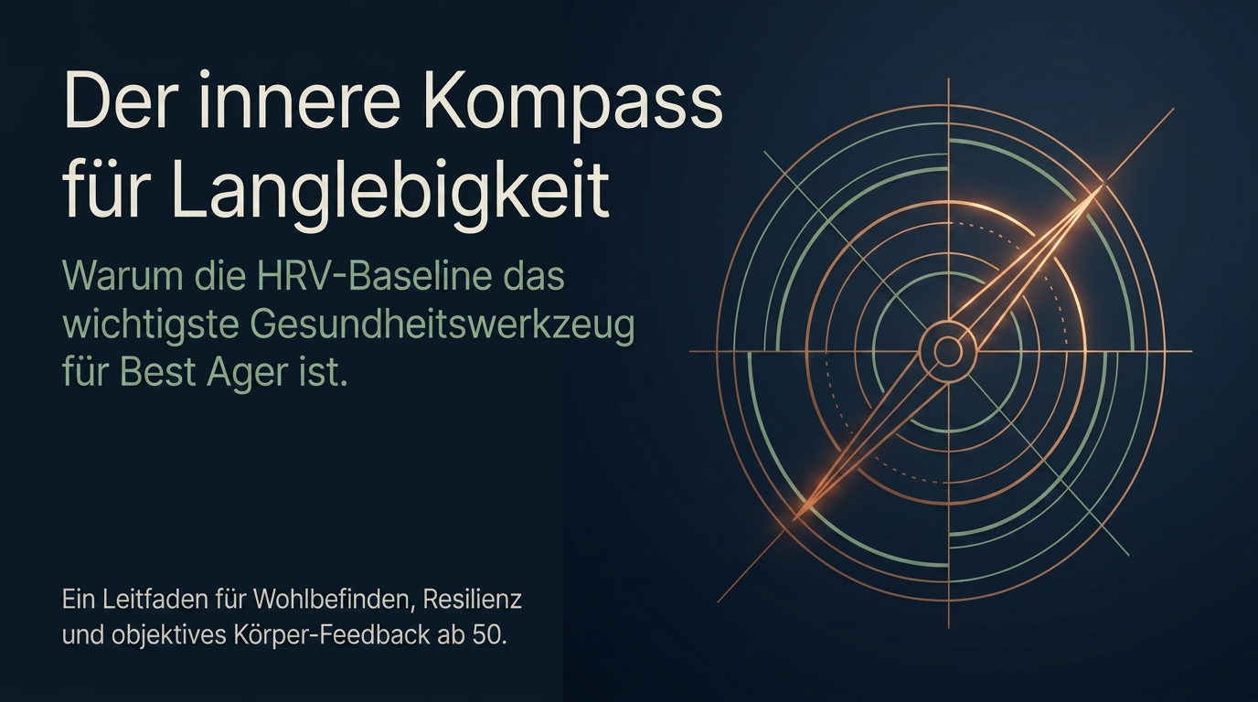HRV Navigator für Best Ager, der innere Kompass für Langlebigkeit